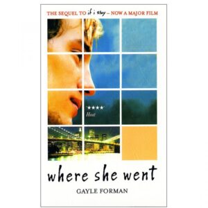 خرید کتاب رمان انگلیسی | Where She Went | کتاب رمان انگلیسی Where She Went اثر Gayle Forman