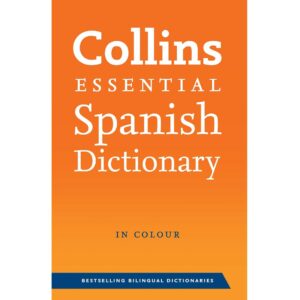 خرید کتاب زبان اسپانیایی | فروشگاه اینترنتی کتاب زبان اسپانیایی | Collins essential Spanish Dictionary | کالینز اسنشیال اسپانیش دیکشنری