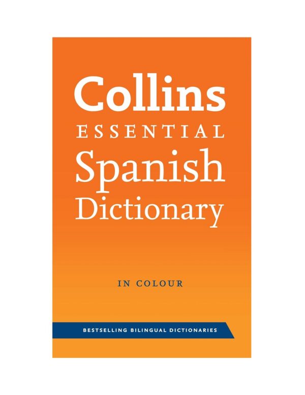 خرید کتاب زبان اسپانیایی | فروشگاه اینترنتی کتاب زبان اسپانیایی | Collins essential Spanish Dictionary | کالینز اسنشیال اسپانیش دیکشنری