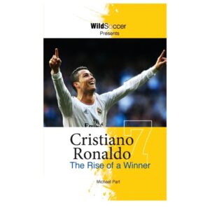 خرید کتاب رمان انگلیسی | Cristiano Ronaldo The Rise Of A Winner | رمان انگلیسی Cristiano Ronaldo The Rise Of A Winner اثر Michael Part