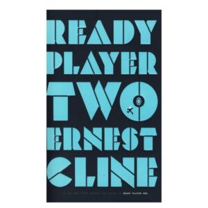 خرید کتاب رمان انگلیسی | Ready Player Two | رمان انگلیسی Ready Player Two اثر Ernest Cline