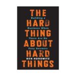 خرید کتاب رمان انگلیسی | The Hard Thing About Hard Things | رمان انگلیسی The Hard Thing About Hard Things اثر Ben Horowitz
