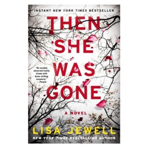 خرید کتاب رمان انگلیسی | Then She Was Gone | رمان انگلیسی Then She Was Gone اثر Lisa Jewell