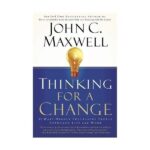 خرید کتاب رمان انگلیسی | Thinking for a Change | رمان انگلیسی Thinking for a Change اثر John C. Maxwell