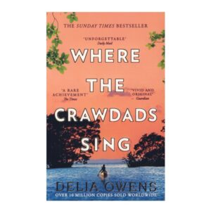 خرید کتاب رمان انگلیسی | Where the Crawdads Sing | رمان انگلیسی Where the Crawdads Sing اثر Delia Owens