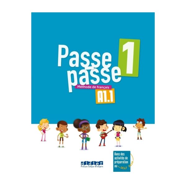 Passe Passe 1 A1.1