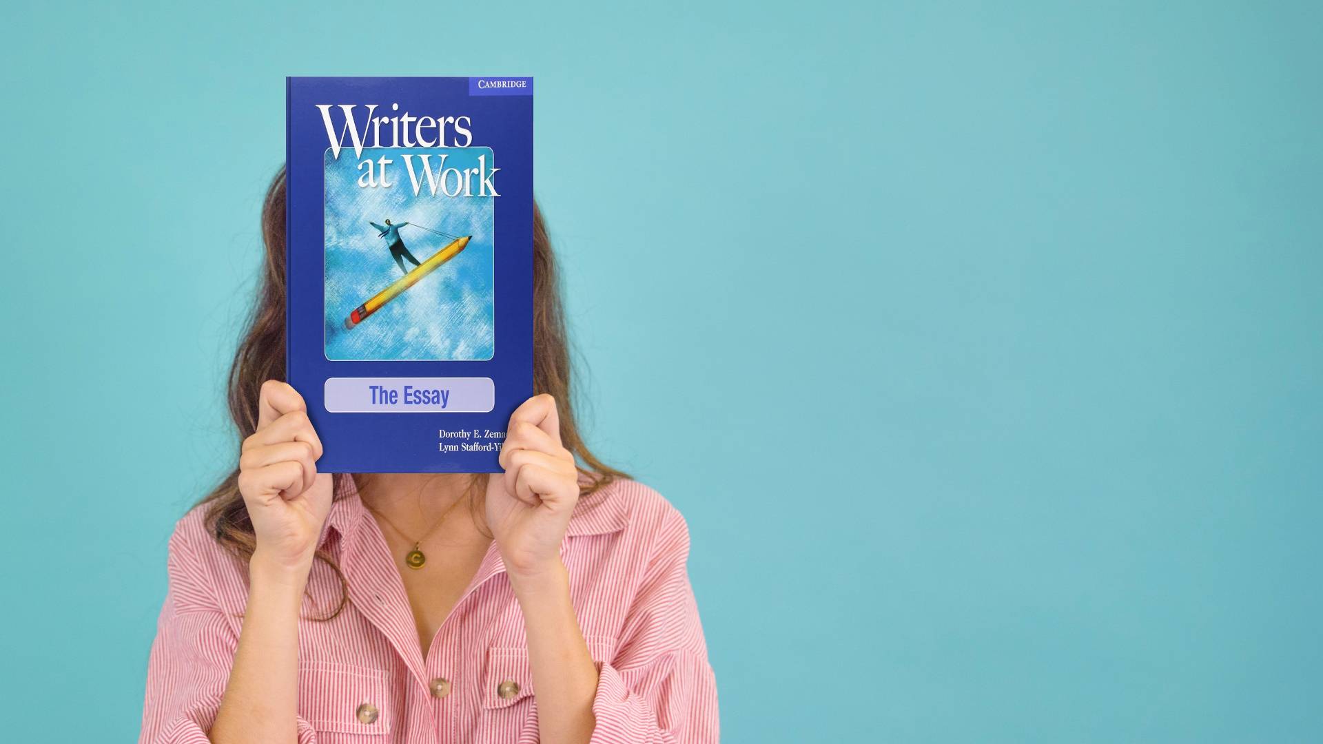 Writers at Work The Essay