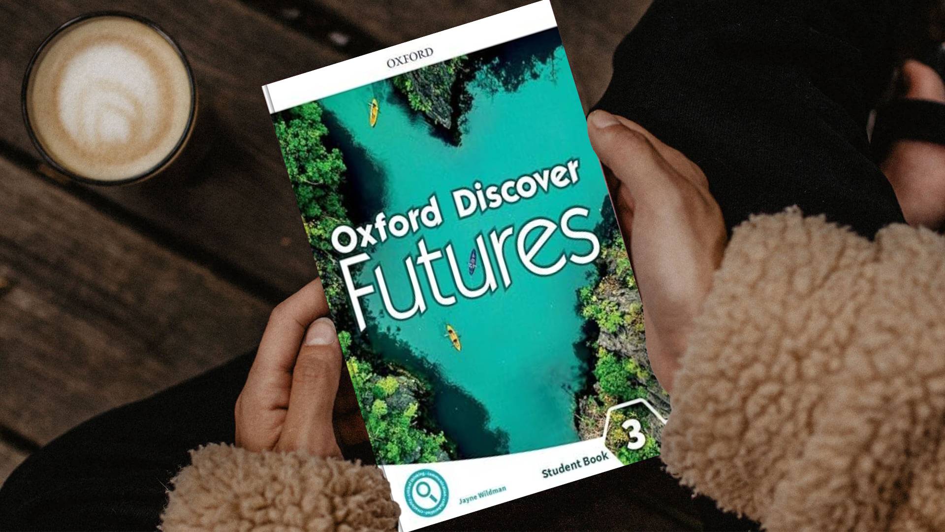 آکسفورد دیسکاور فیوچرز سه Oxford Discover Futures 3