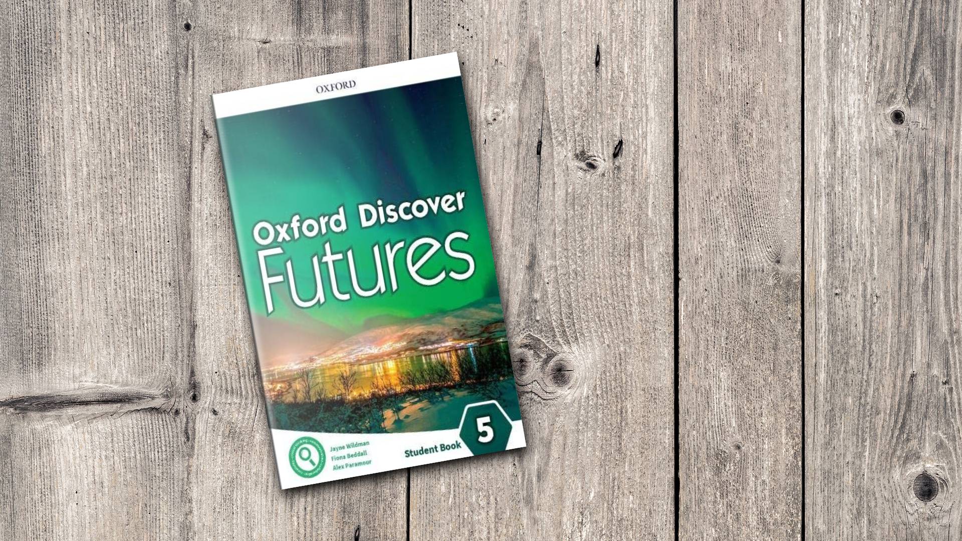 آکسفورد دیسکاور فیوچرز پنج Oxford Discover Futures 5