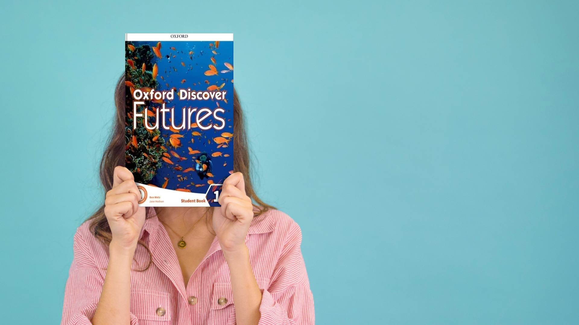 آکسفورد دیسکاور فیوچرز یک Oxford Discover Futures 1