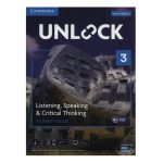 Unlock 3 Listening Speaking and Critical Thinking Second Edition