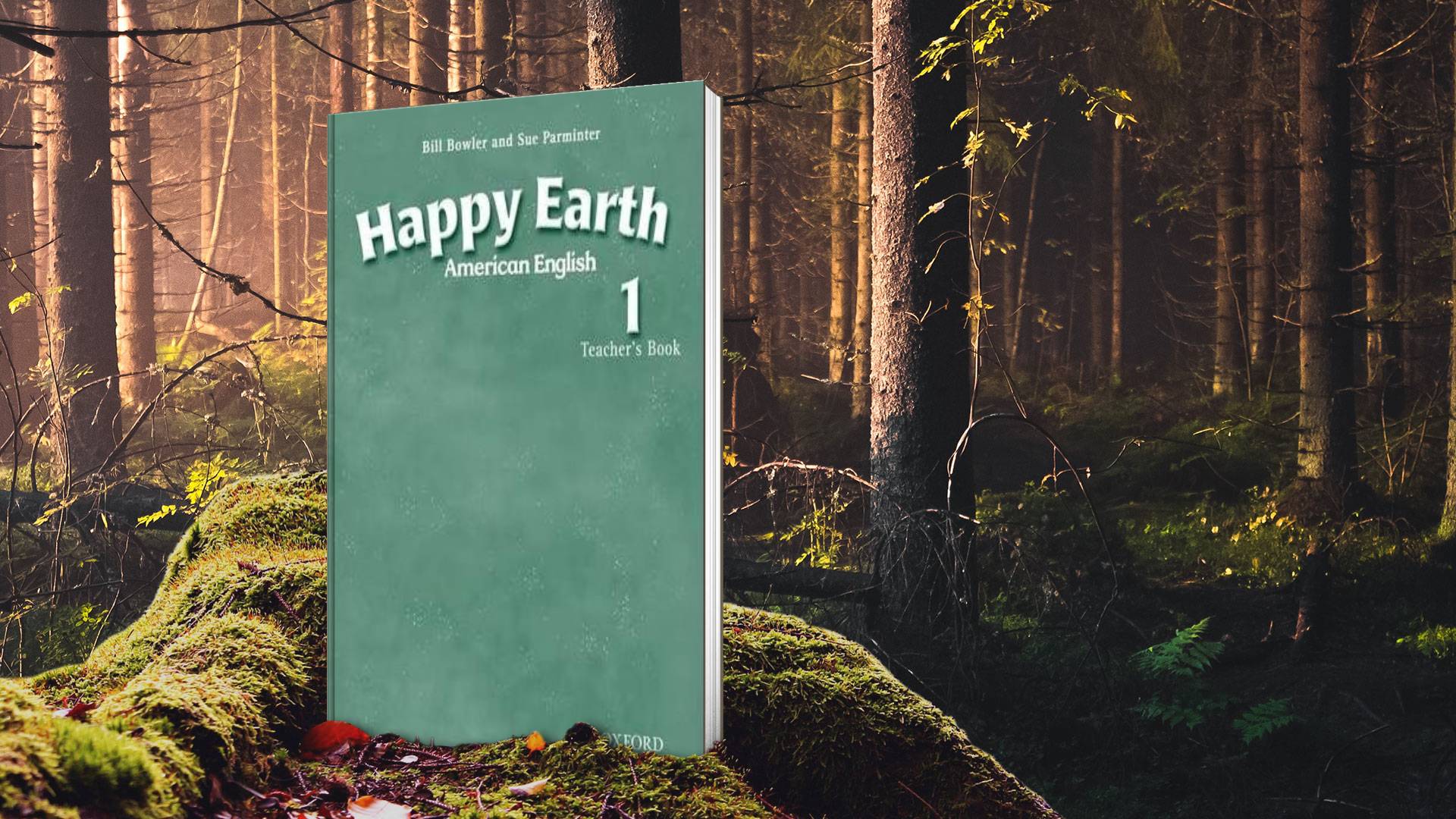 کتاب معلم امریکن هپی ارث یک American English Happy Earth 1 Teacher’s Book