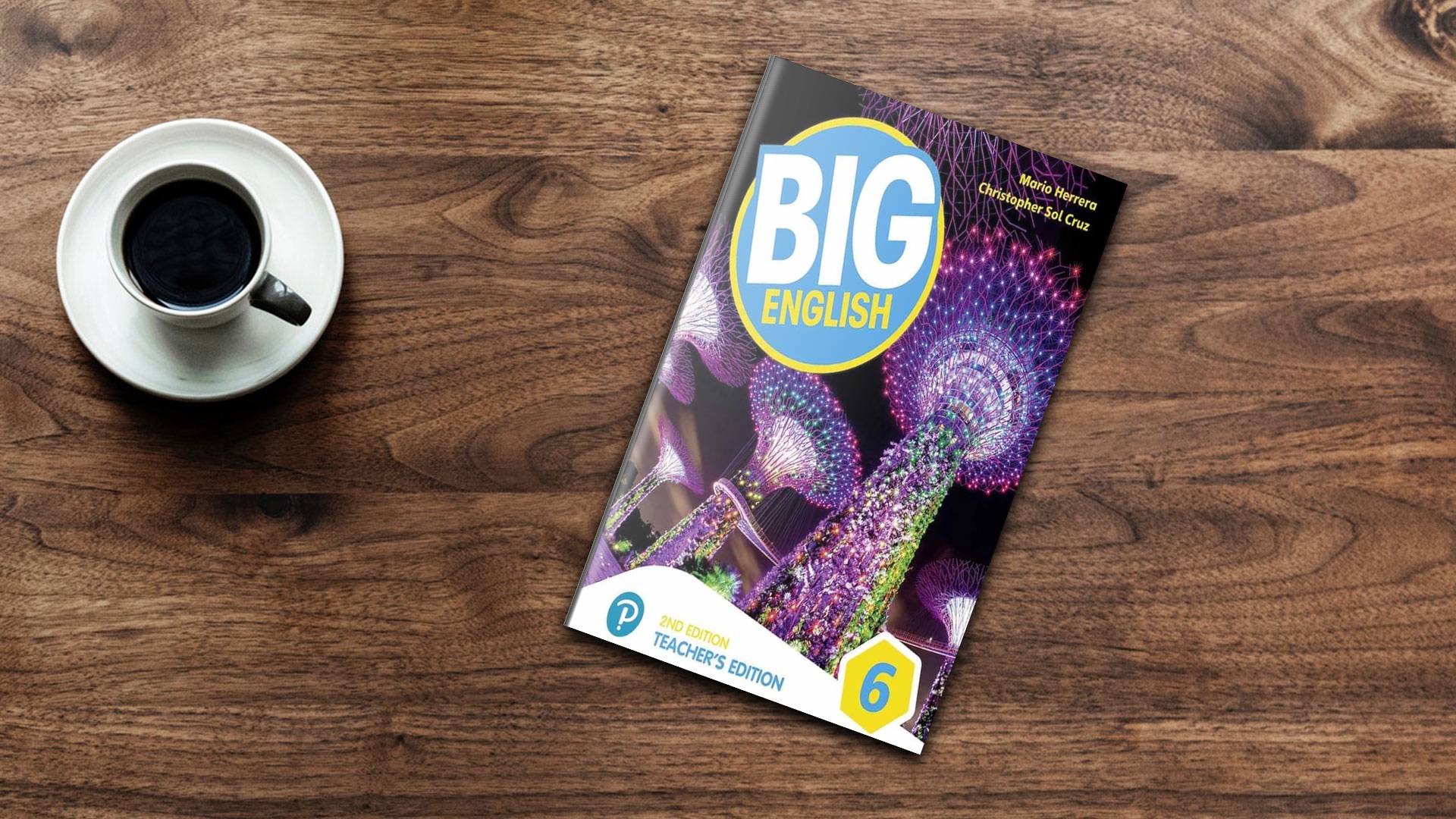 کتاب معلم بیگ انگلیش شش ویرایش دوم Big English 6 Second Edition Teacher’s Book