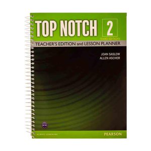 کتاب معلم تاپ ناچ دو ویرایش سوم Top Notch 2 3rd Edition Teacher's Book
