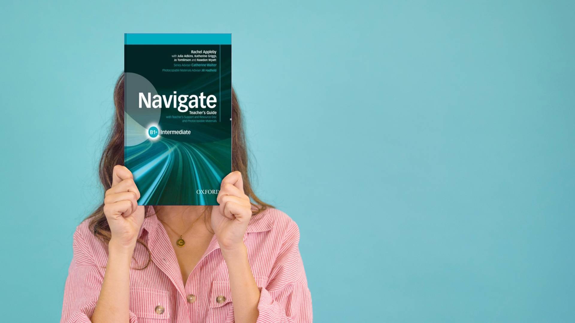 کتاب معلم نویگیت اینترمدیت Navigate Intermediate B1+ Teacher’s Book