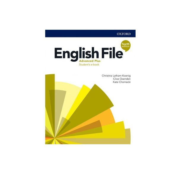 انگلیش فایل ادونس پلاس ویرایش چهارم English File Advanced Plus Fourth Edition