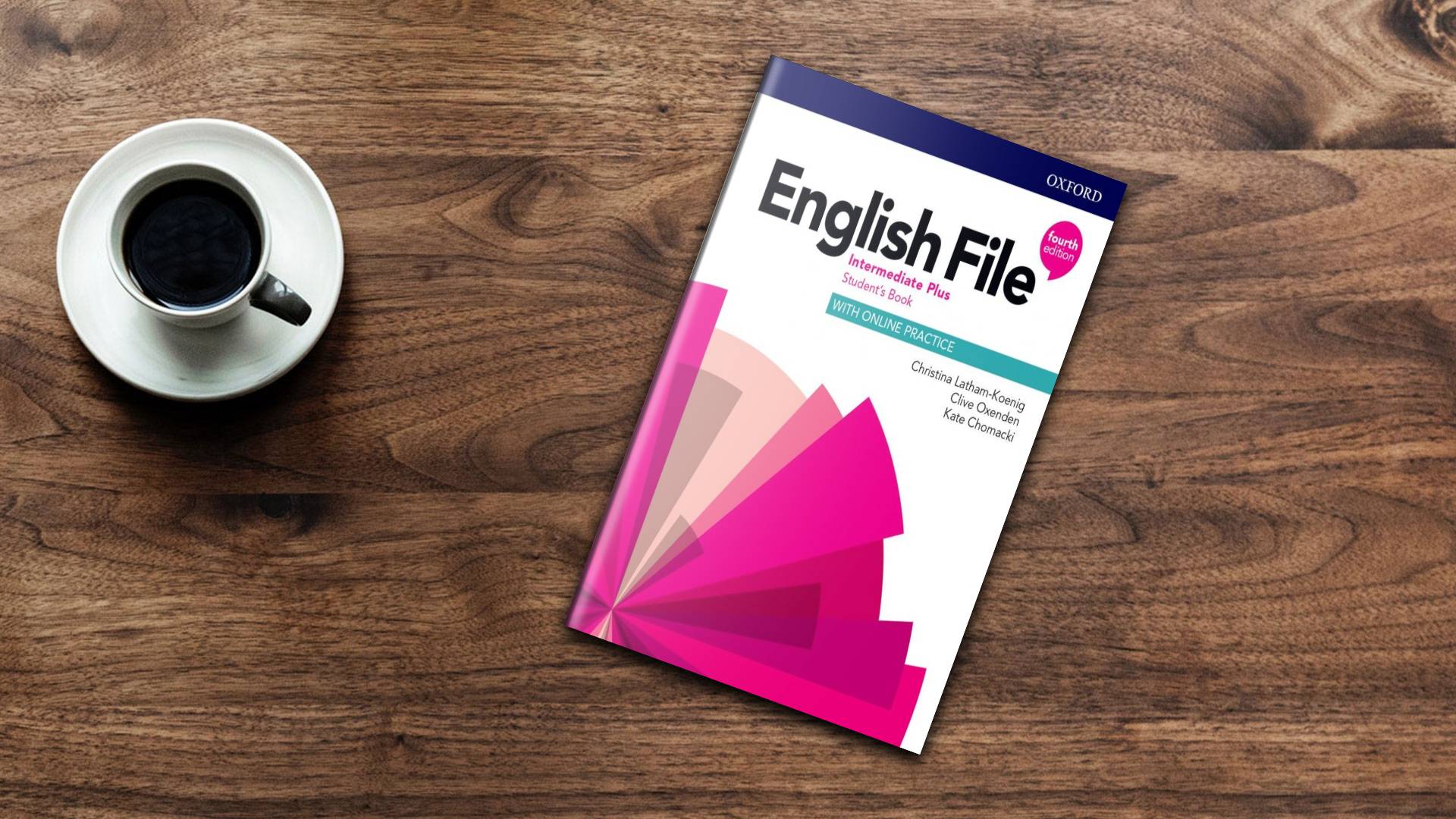 انگلیش فایل اینترمدیت پلاس ویرایش چهارم English File Intermediate Plus Fourth Edition