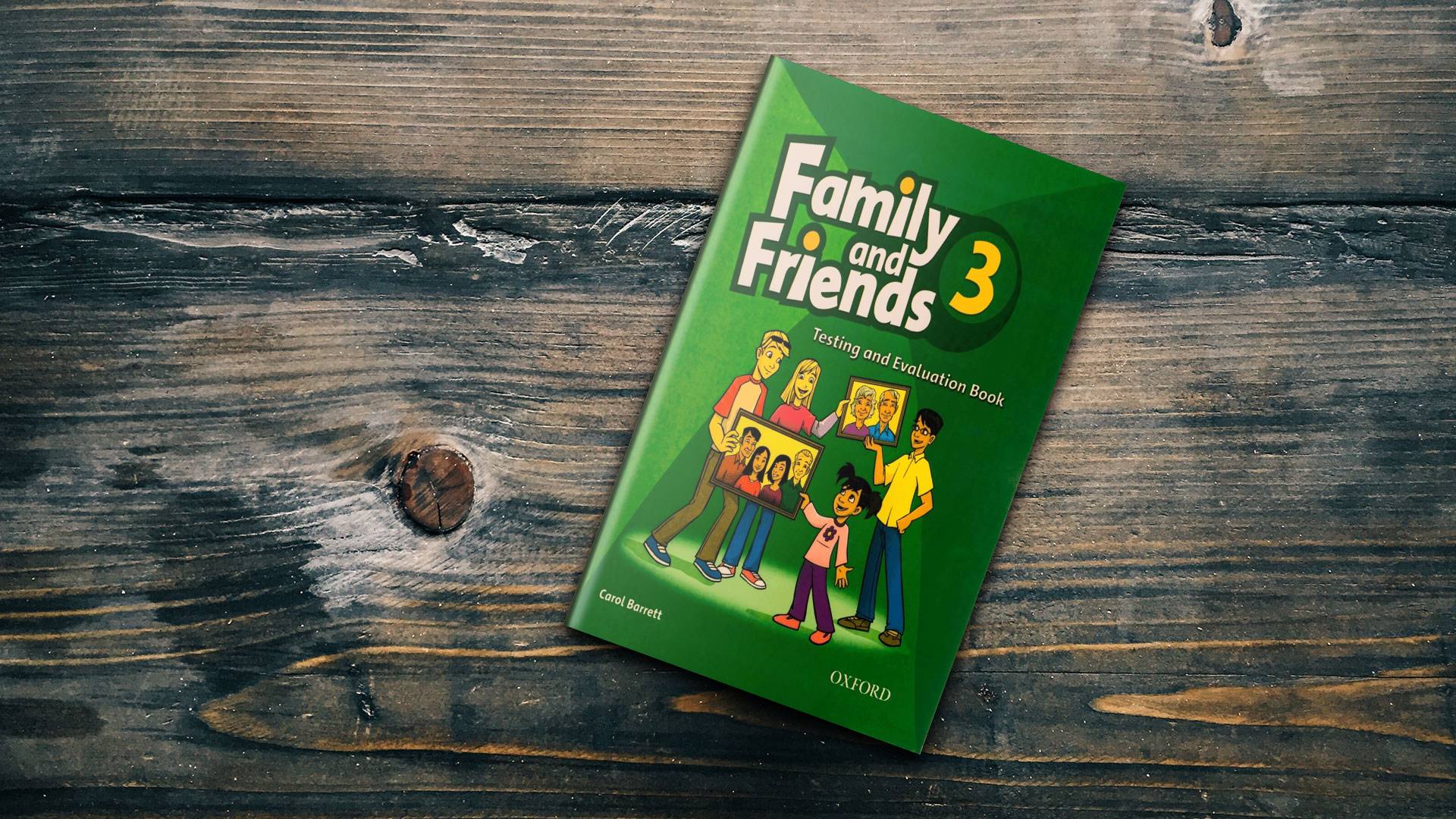 کتاب زبان فمیلی اند فرندز تست اند اولیشن سه Family and Friends Test & Evaluation 3