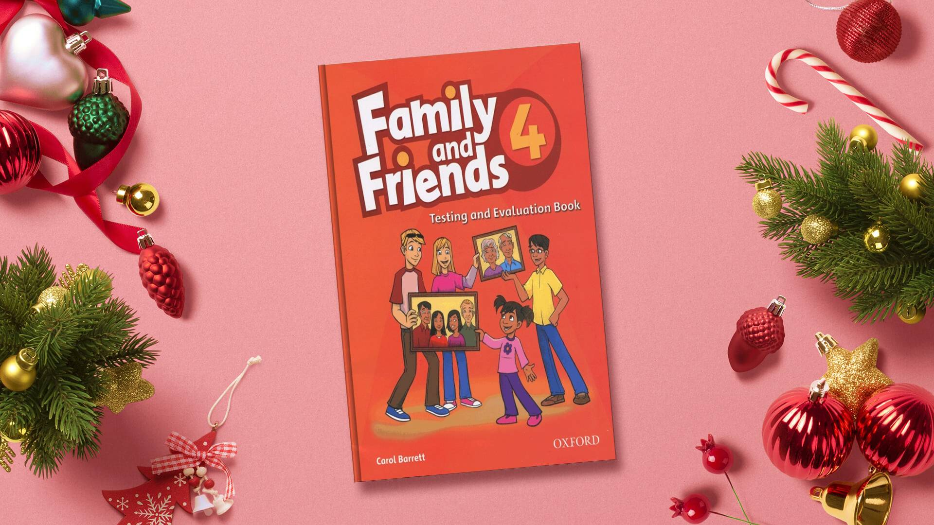 کتاب زبان فمیلی اند فرندز تست اند اولیشن چهار Family and Friends Test & Evaluation 4