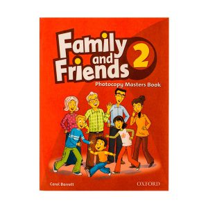 کتاب زبان فمیلی اند فرندز فتوکپی مسترز بوک دو Family and Friends Photocopy Masters Book 2