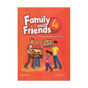کتاب زبان فمیلی اند فرندز فتوکپی مسترز بوک چهار Family and Friends Photocopy Masters Book 4