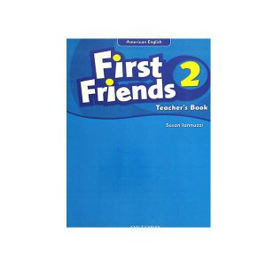 کتاب معلم امریکن فرست فرندز دو First Friends American English 2 Teacher's Book