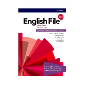 کتاب معلم انگلیش فایل المنتری ویرایش چهارم English File Elementar Fourth Edition Teacher's Book