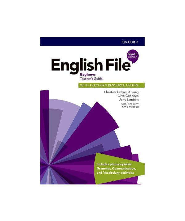 کتاب معلم انگلیش فایل بیگینر ویرایش چهارم English File Beginner Fourth Edition Teacher's Book