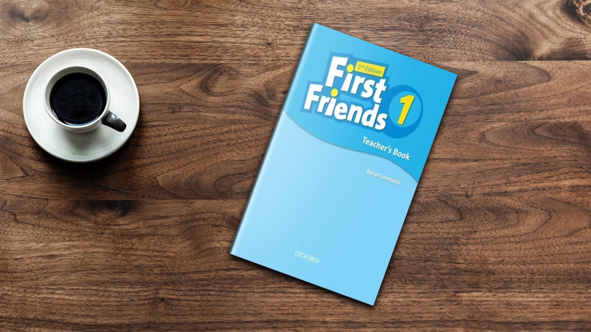 کتاب معلم فرست فرندز یک ویرایش دوم بریتیش First Friends English 1 Teacher's Book 2nd Edition