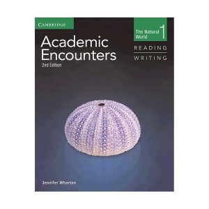 آکادمیک انکونترز ریدینگ اند رایتینگ یک ویرایش دوم Academic Encounters Level 1 Reading and Writing Second Edition