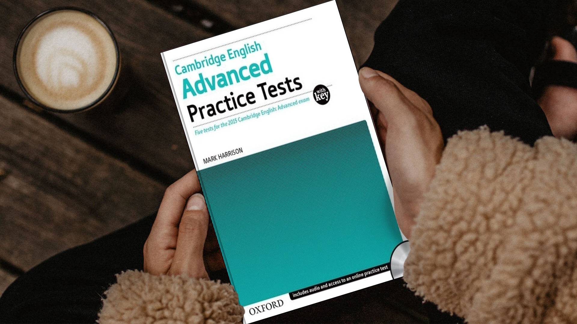 کتاب Cambridge English Advanced Practice Tests کمبریج انگلیش ادونسد پرکتیس تستس