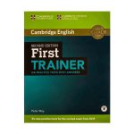 کتاب Cambridge English First Trainer Six Practice Tests 2nd Edition فرست ترینر سیکس پرکتیس تستز