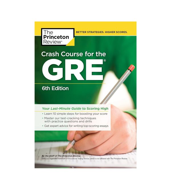 کتاب Crash Course for the GRE Your Last Minute Guide to Scoring High کرش کورس فور د جی ار ای