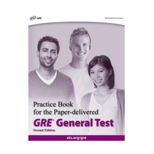 کتاب Practice Book for the Paper delivered GRE General Test 2nd Edition پرکتیس بوک فور د پیپر دلیورد