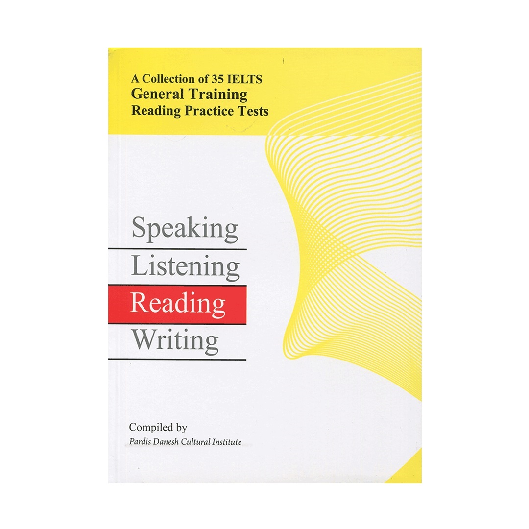 کتاب A Collection of 35 IELTS General Training Reading Practice Tests کالکشن آف 35 ایلتس جنرال