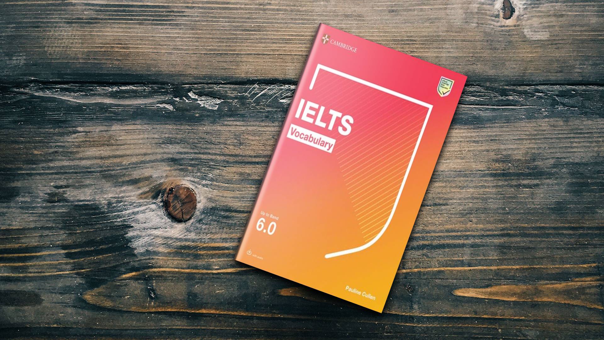 کتاب Cambridge IELTS Vocabulary Up To Band 6.0 کمبریج آیلتس وکبیولری فور بندز