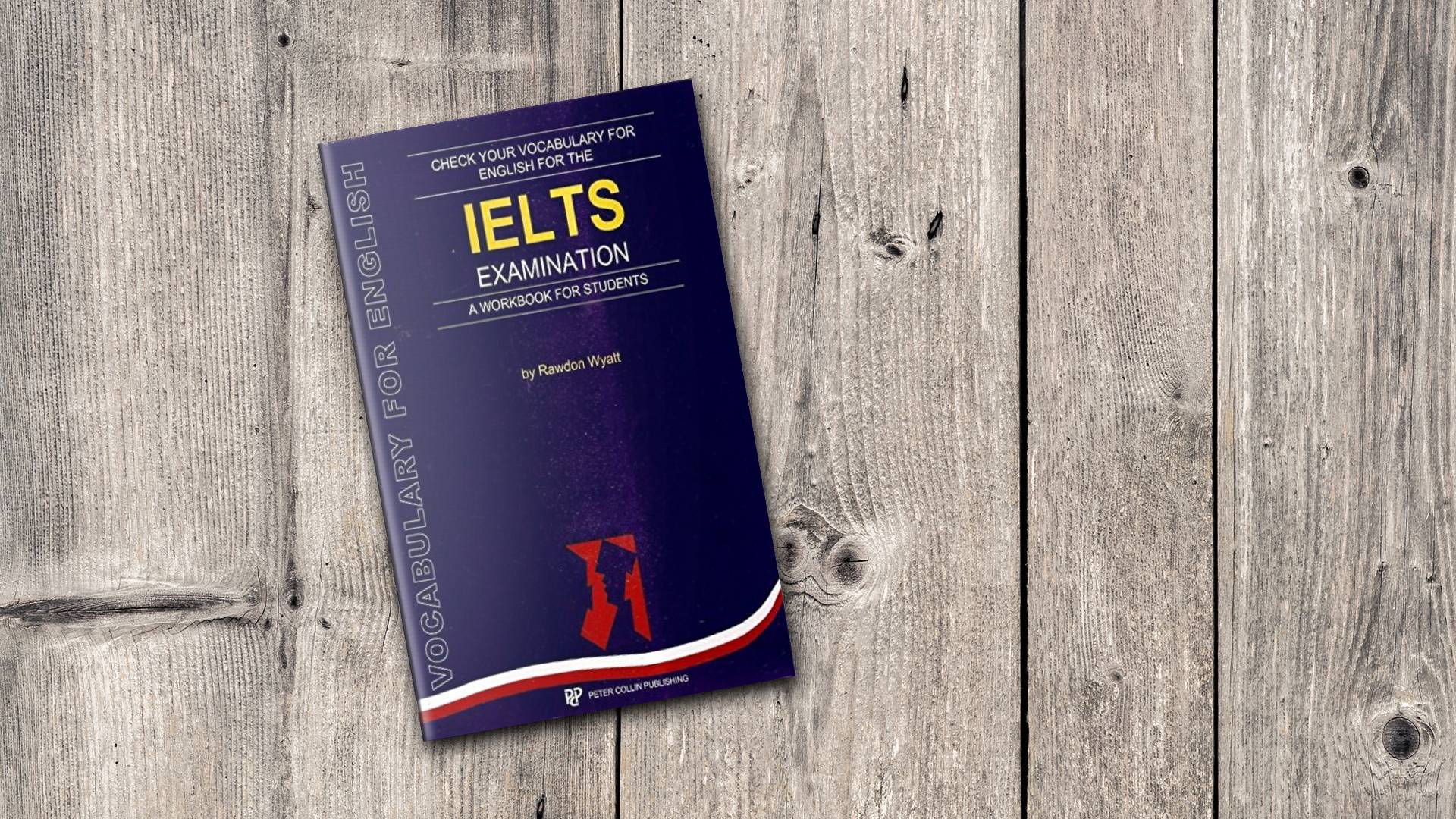 کتاب Check your Vocabulary for English for the IELTS Examination چک یور وکبیولری فور انگلیش فور د آیلتس اگزمینیشن