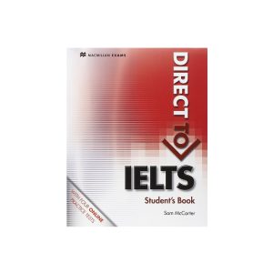 کتاب Direct to IELTS Students Book دایرکت تو آیلتس