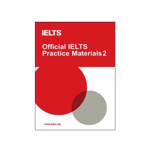کتاب IELTS Official IELTS Practice Materials 2 آفیشیال آیلتس پرکتیس متریالز دو