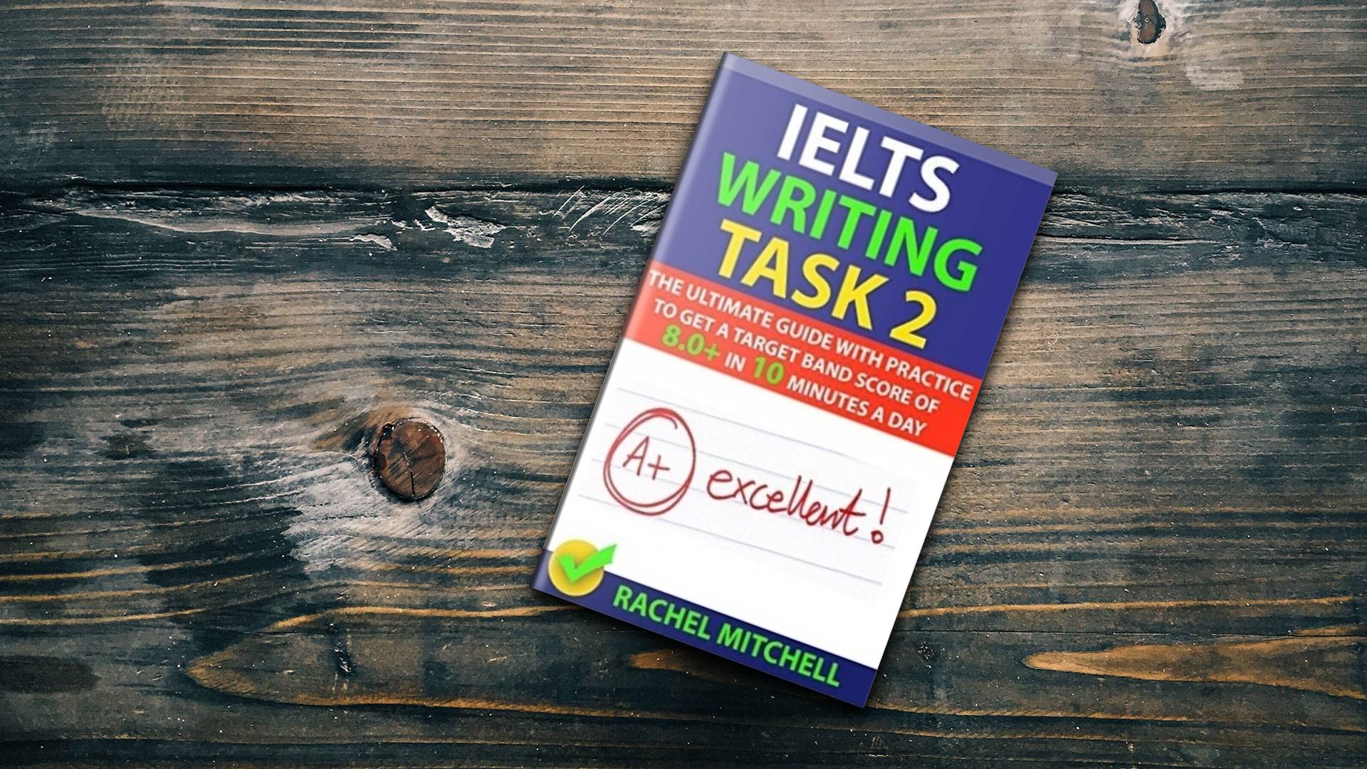 کتاب IELTS Writing Task 2 By RACHEL MITCHELL آیلتس رایتینگ تسک دو