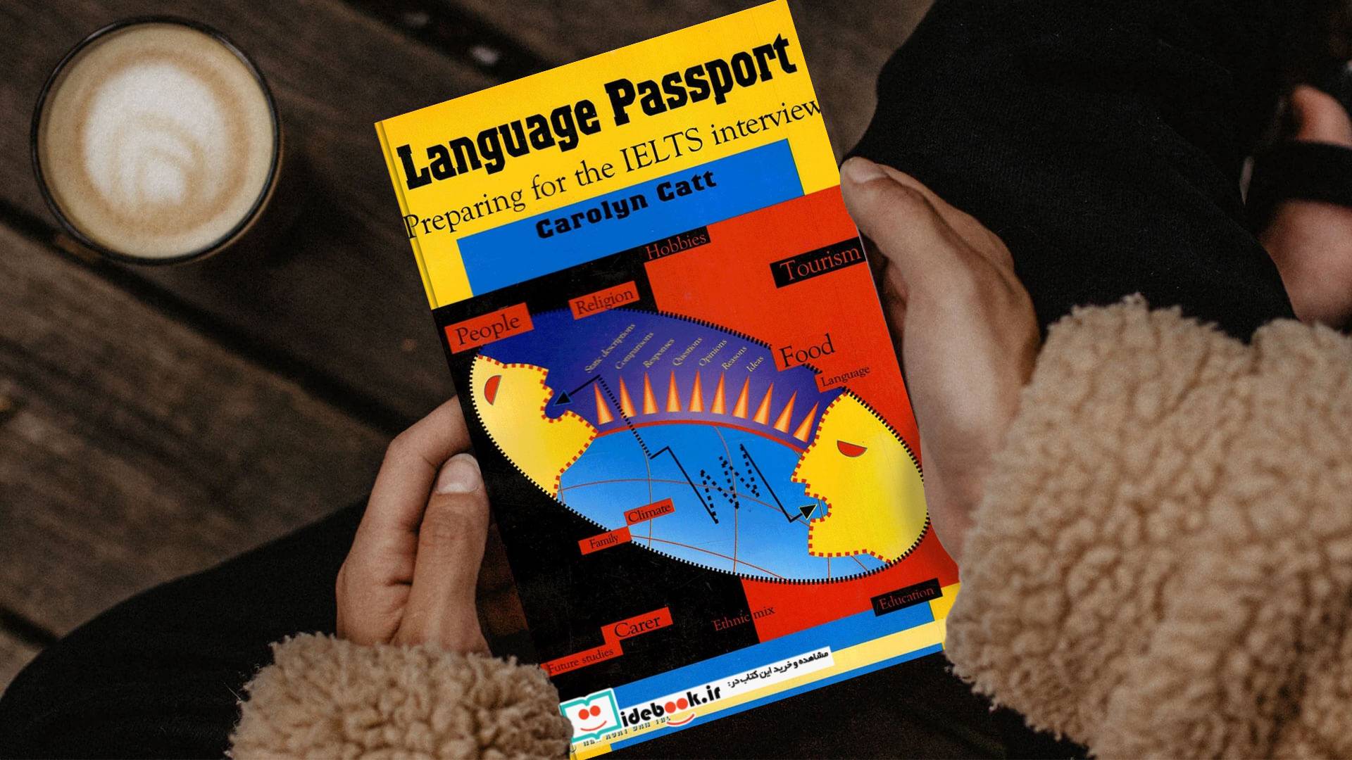 کتاب Language Passport Preparing For The IELTS Interview لنگویج پاسپورت پریپرینگ فور د آیلتس اینترویو