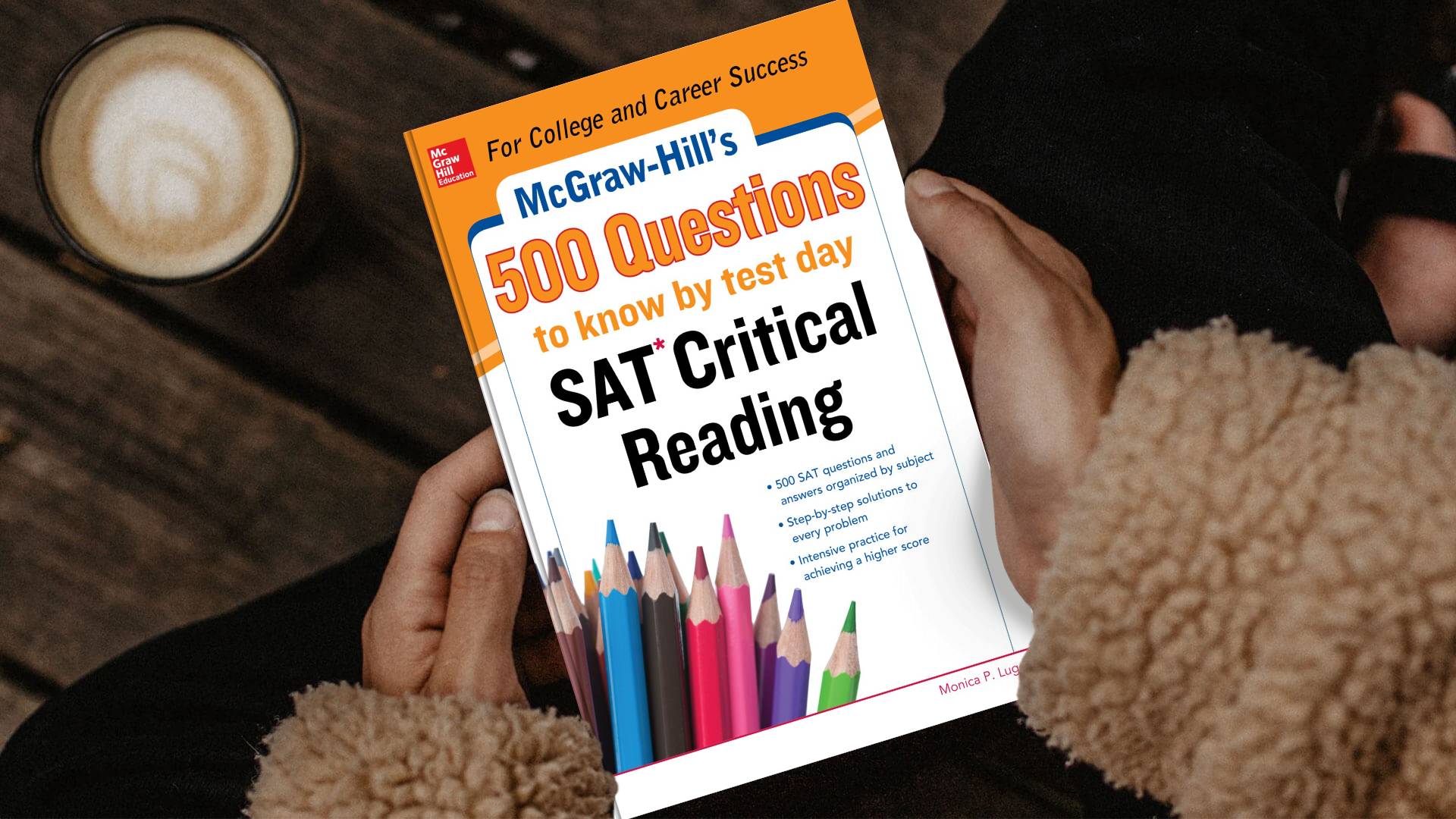 کتاب McGraw Hills 500 SAT Critical Reading Questions to Know by Test Day 500 اس ای تی کریتیکال ریدینگ کوئسشن