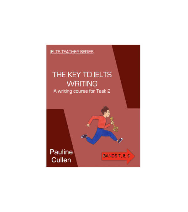 کتاب The Key to IELTS Writing Task 2 د کی تو ایلتس رایتینگ تسک دو
