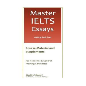 کتاب مستر آیلتس اسیس Master IELTS Essays Writing Task Two