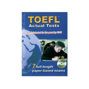 کتاب TOEFL ACTUAL TESTS تافل اکچوال تست